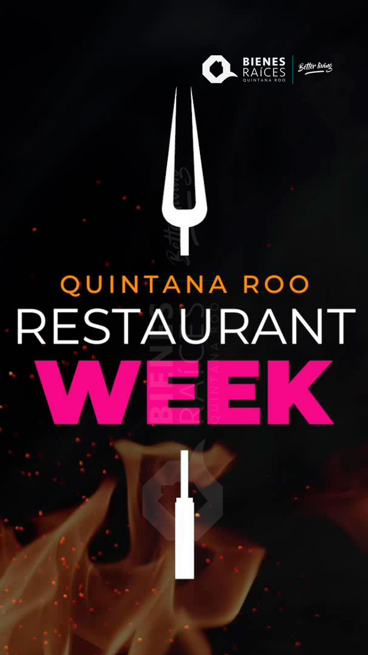 Restaurant-week-cancun-Agencia-Inmobiliaria-Bienes-Raíces-Quintana-Roo-Real-Estate