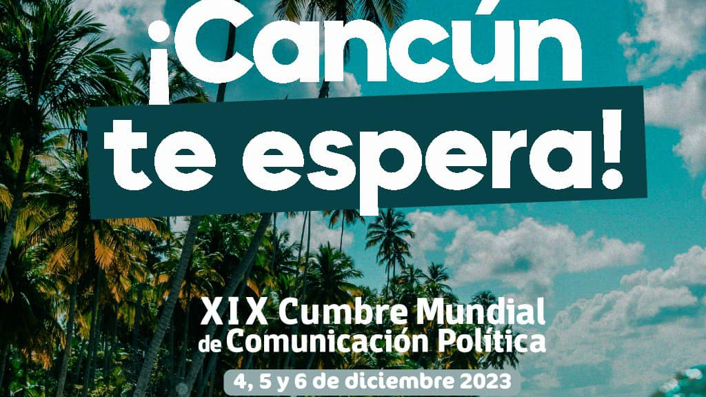 Cumbre-Mundial-de-Comunicación-Política-Cancún-2023-Agencia-Inmobiliaria-Bienes-Raíces-Quintana-Roo-Real-Estate-Riviera-Maya-V7