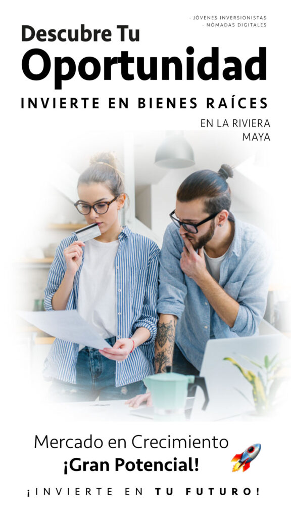 Jóvenes-inversionistas-y-nómadas-digitales-Agencia-Inmobiliaria-Bienes-Raíces-Quintana-Roo-Real-Estate-V